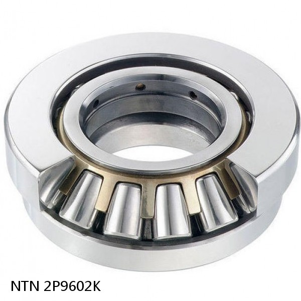 2P9602K NTN Spherical Roller Bearings