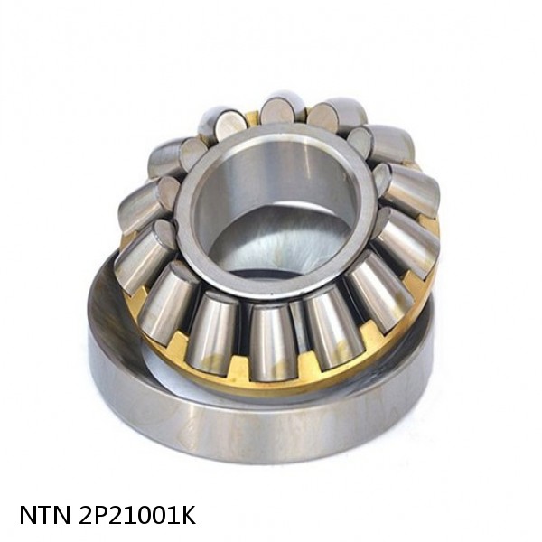 2P21001K NTN Spherical Roller Bearings