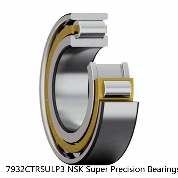 7932CTRSULP3 NSK Super Precision Bearings #1 image